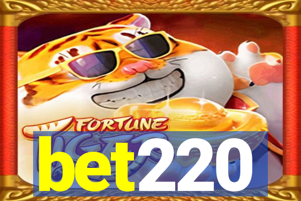 bet220