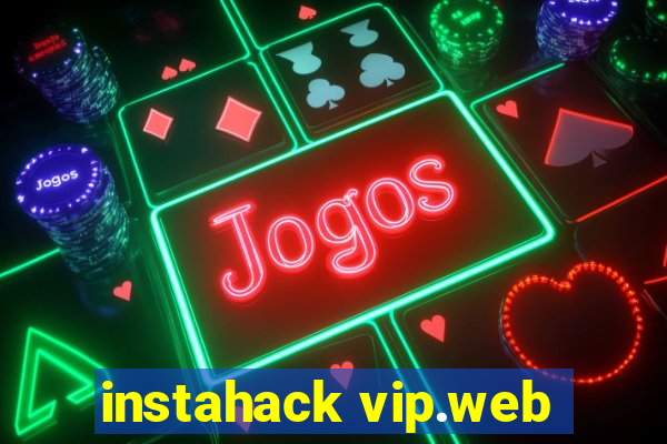 instahack vip.web