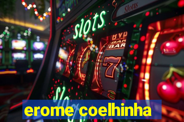 erome coelhinha