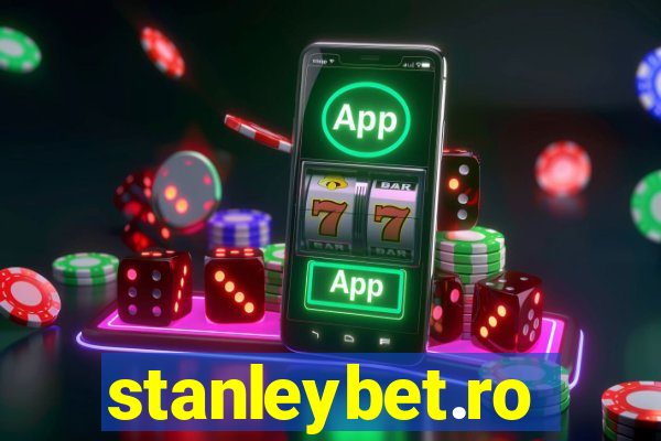 stanleybet.ro