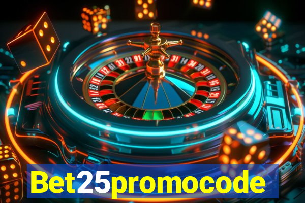 Bet25promocode