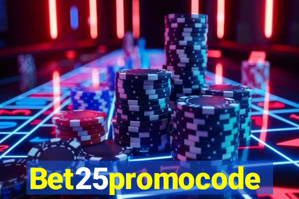 Bet25promocode