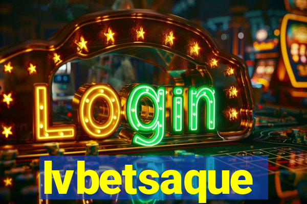 lvbetsaque