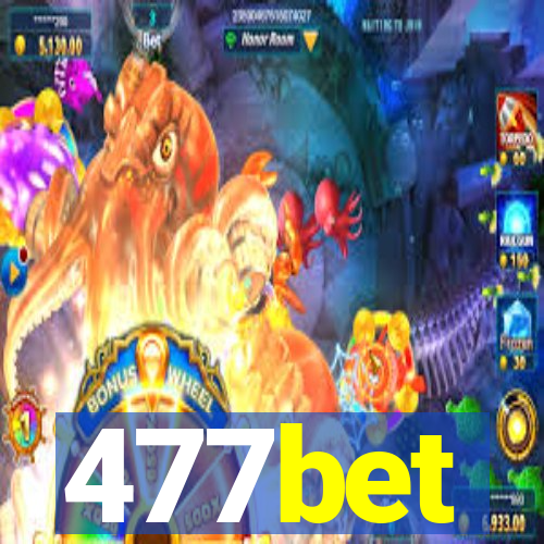 477bet