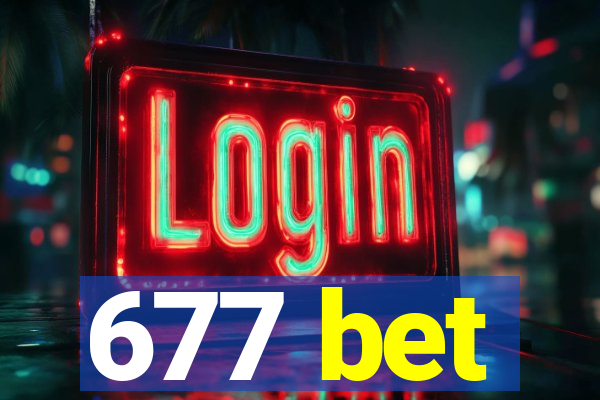 677 bet