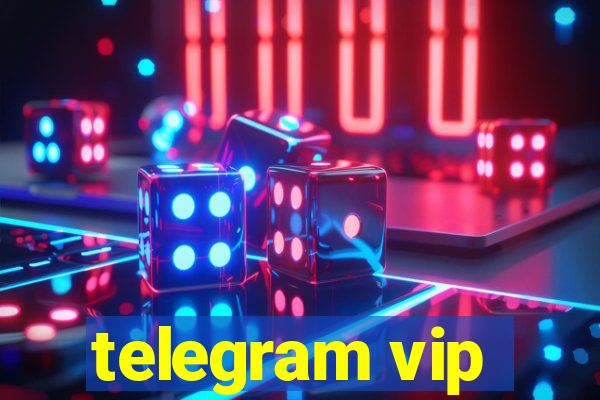 telegram vip