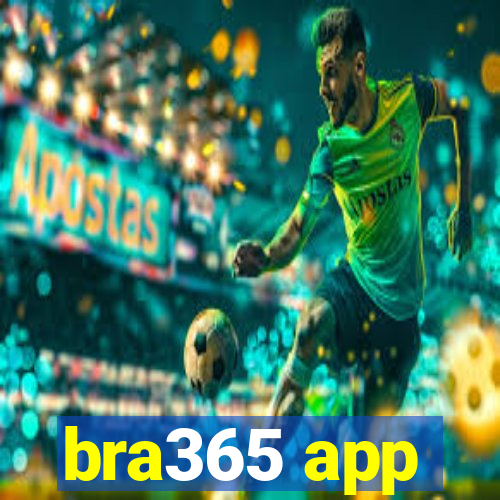 bra365 app