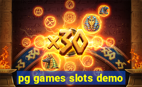 pg games slots demo