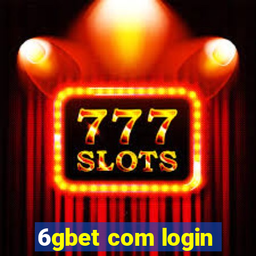 6gbet com login