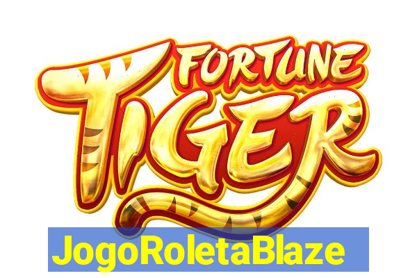 JogoRoletaBlaze