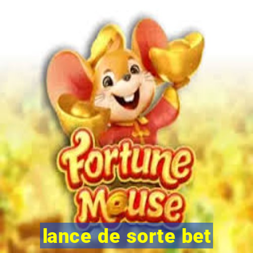 lance de sorte bet