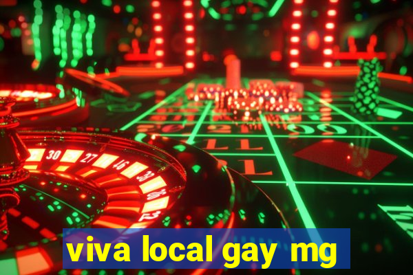 viva local gay mg