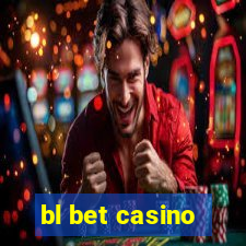 bl bet casino