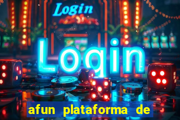 afun plataforma de jogos para ganhar dinheiro