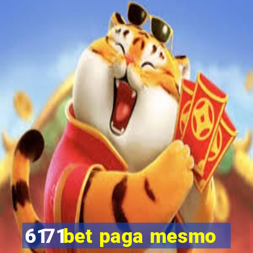 6171bet paga mesmo