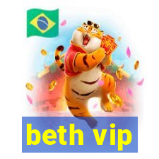 beth vip