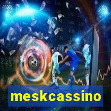 meskcassino