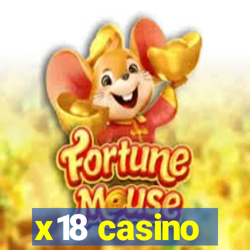 x18 casino