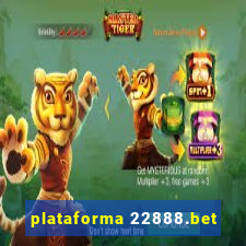 plataforma 22888.bet