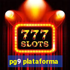 pg9 plataforma