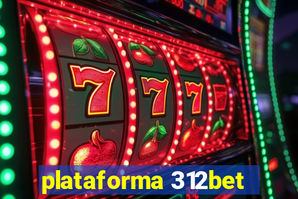 plataforma 312bet