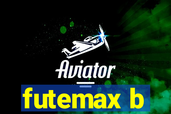 futemax b