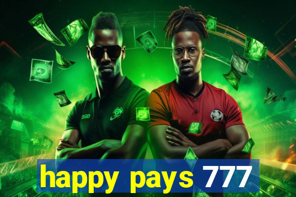 happy pays 777