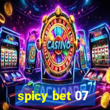 spicy bet 07