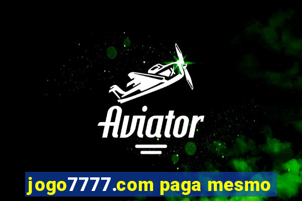 jogo7777.com paga mesmo