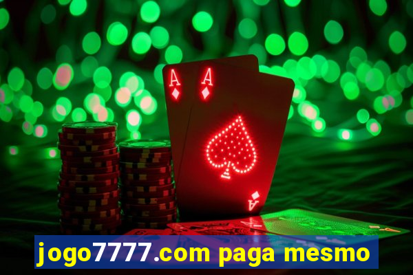 jogo7777.com paga mesmo