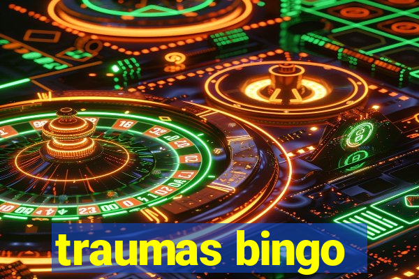 traumas bingo