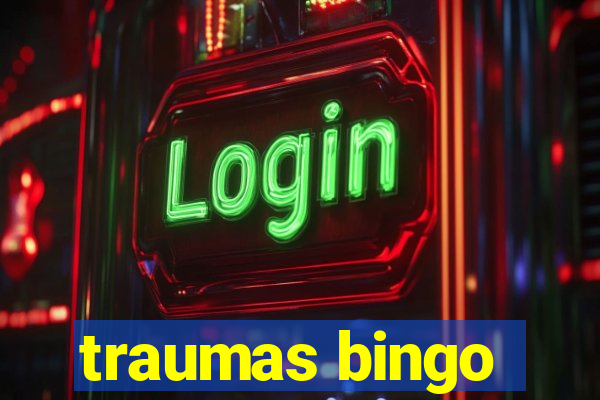 traumas bingo