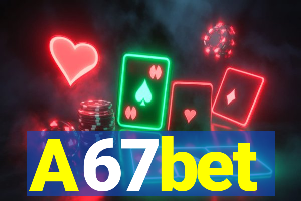 A67bet