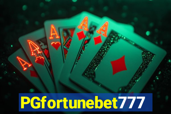 PGfortunebet777