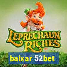 baixar 52bet