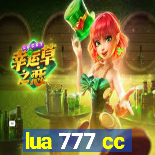 lua 777 cc