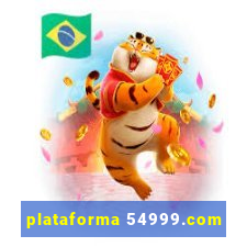 plataforma 54999.com