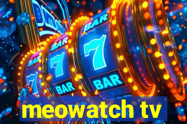 meowatch tv