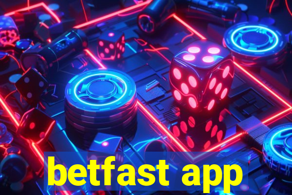 betfast app