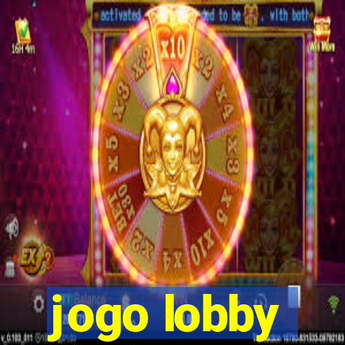 jogo lobby