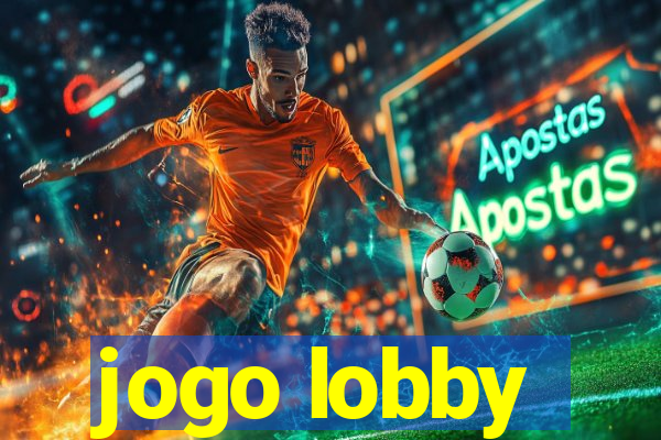 jogo lobby