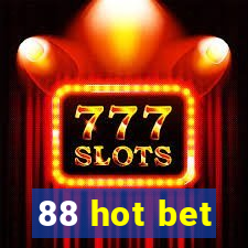 88 hot bet