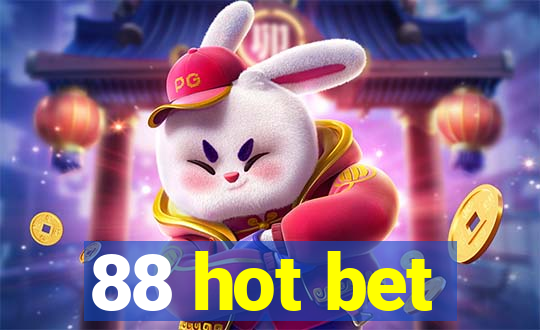 88 hot bet