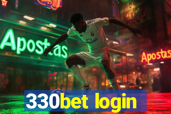 330bet login