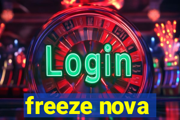 freeze nova