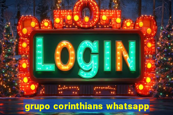 grupo corinthians whatsapp