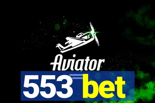 553 bet