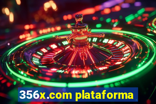 356x.com plataforma