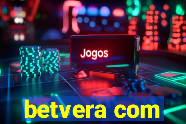 betvera com