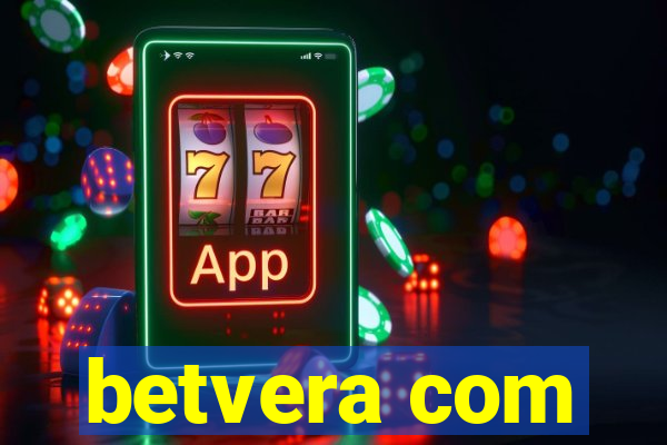 betvera com